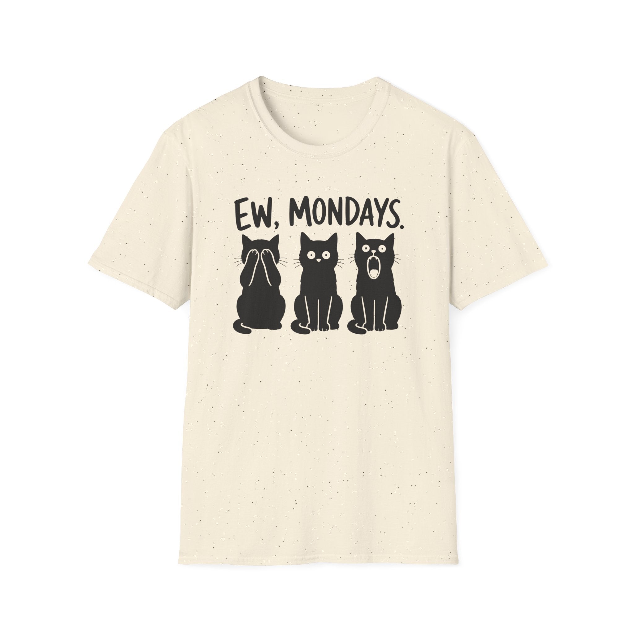 EW, MONDAYS T-Shirt