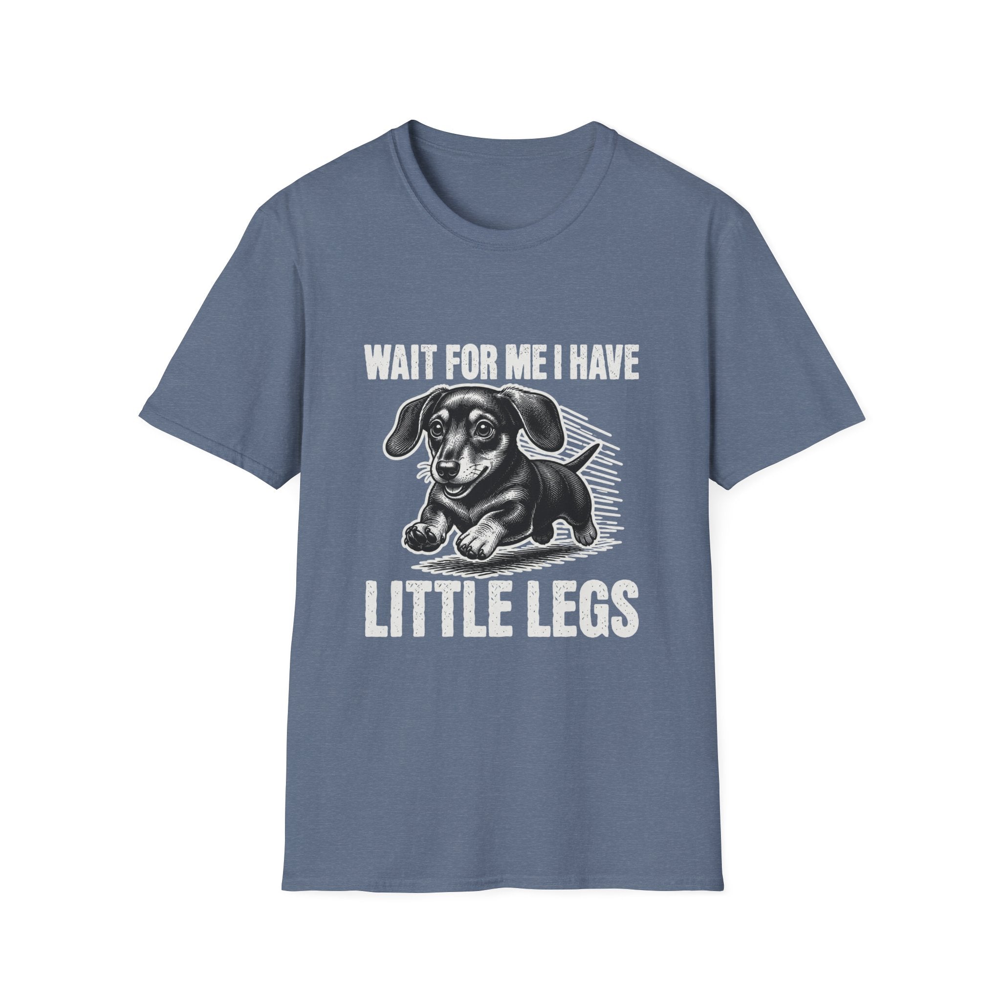 Wait, I Have Tiny Legs T-Shirt
