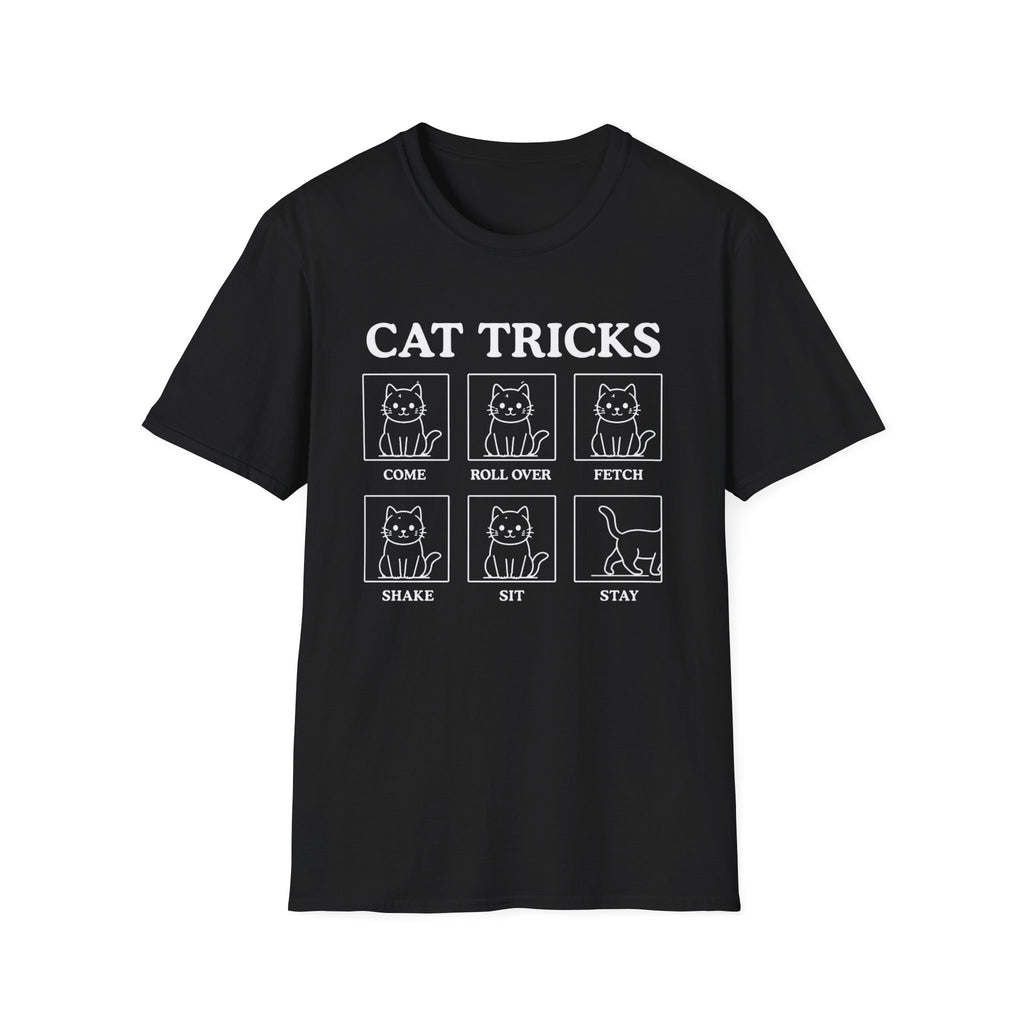 Cat Tricks Don’t Work T-Shirt