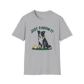 Just Throw it T-Shirt