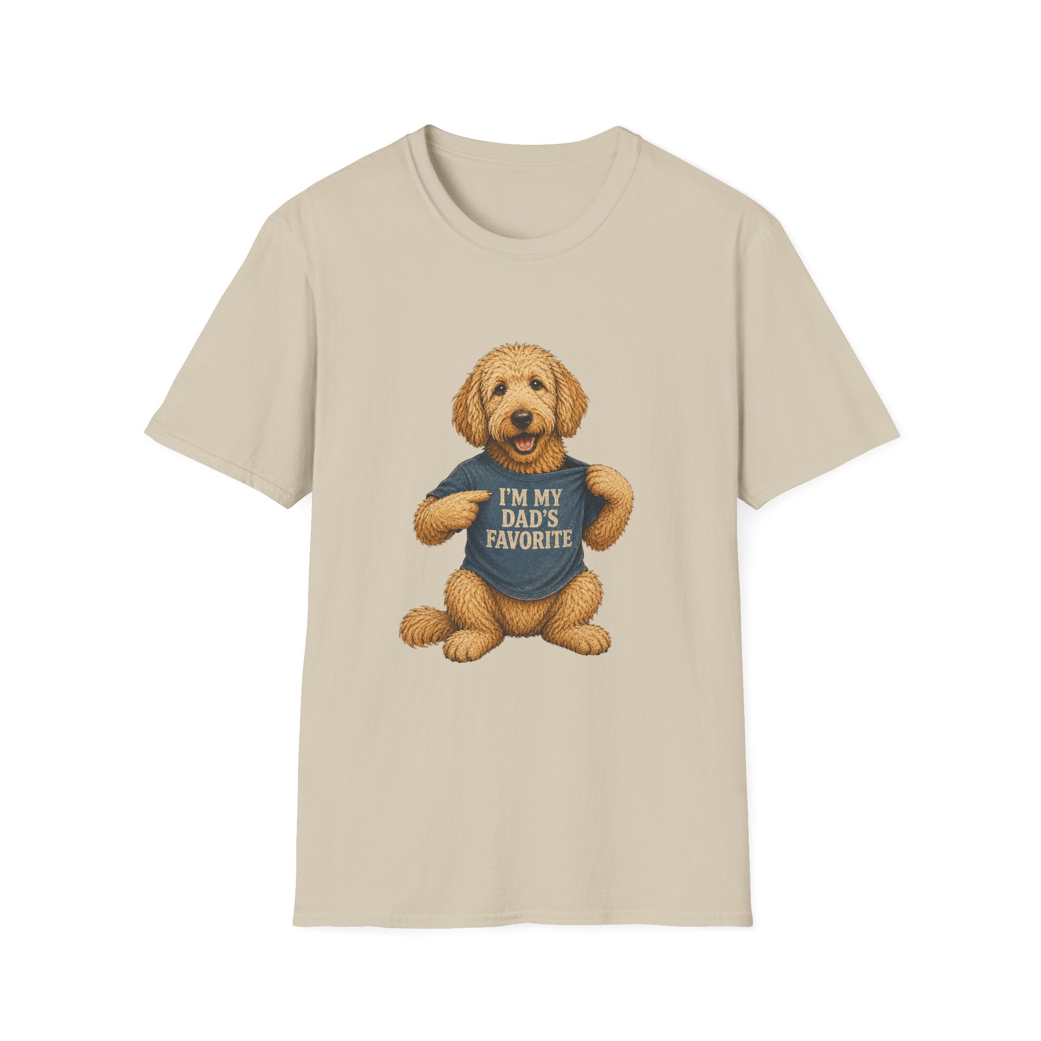 I'm my dad's Favorite T-Shirt