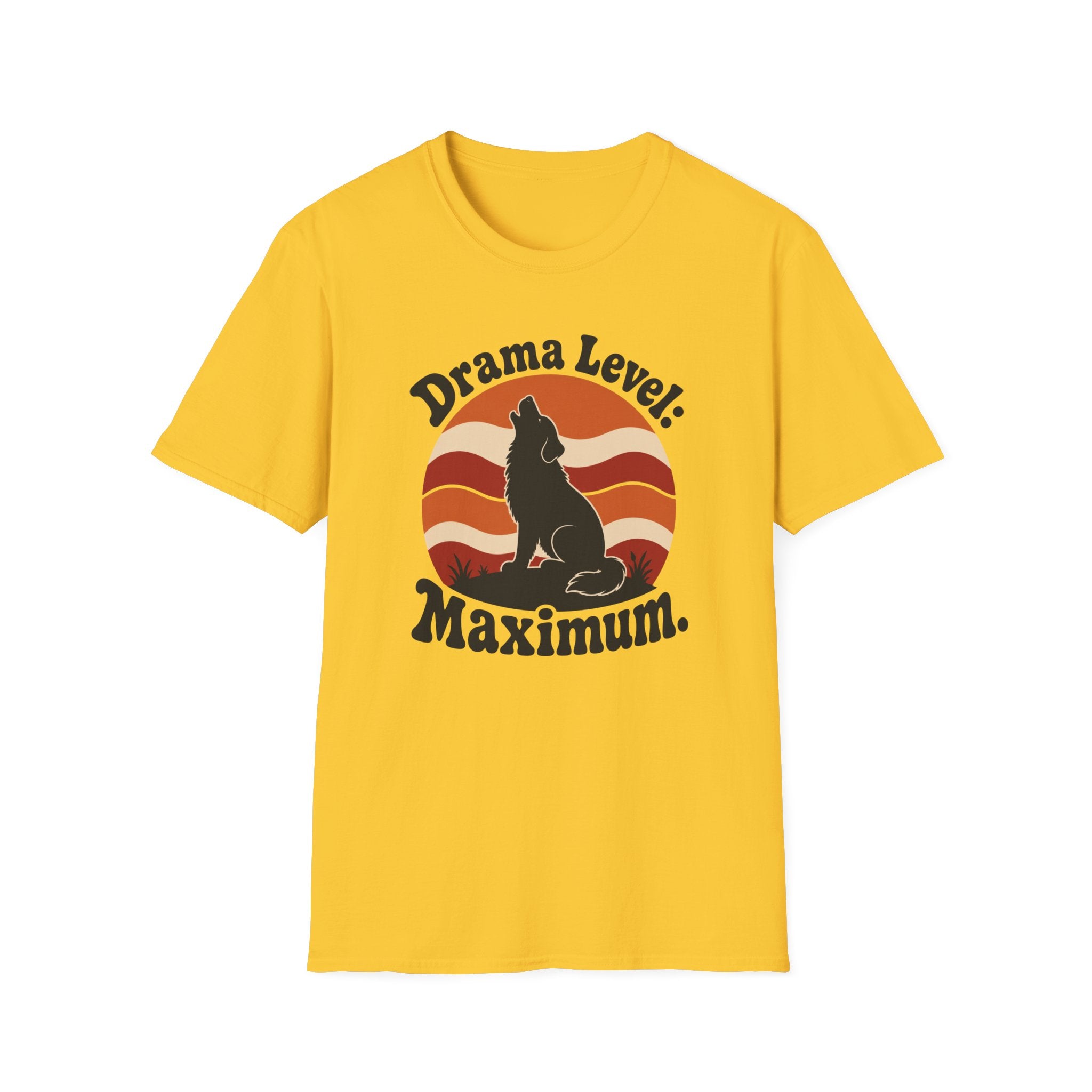 Drama Level Maximum T-Shirt