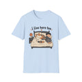 I live here too T-Shirt