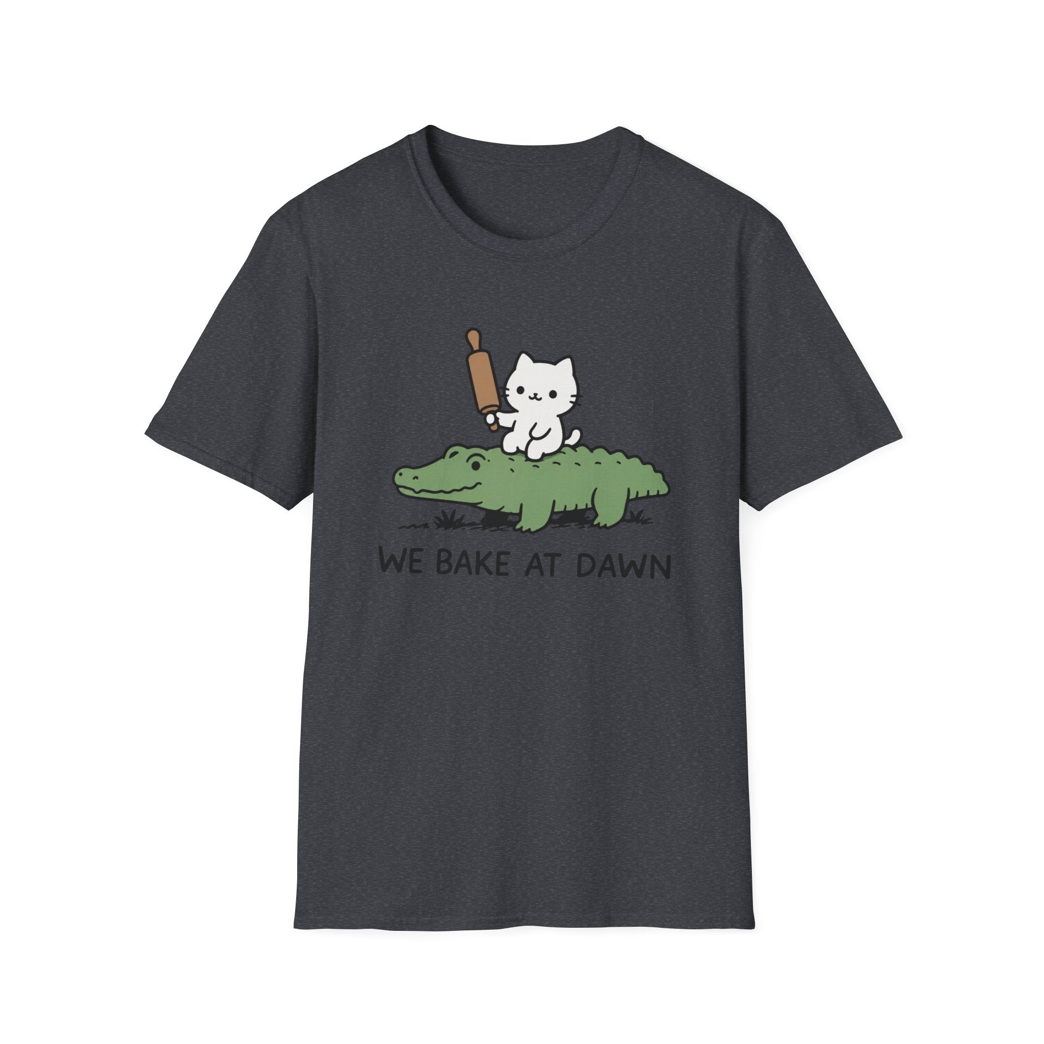 We Bake at Dawn T-Shirt