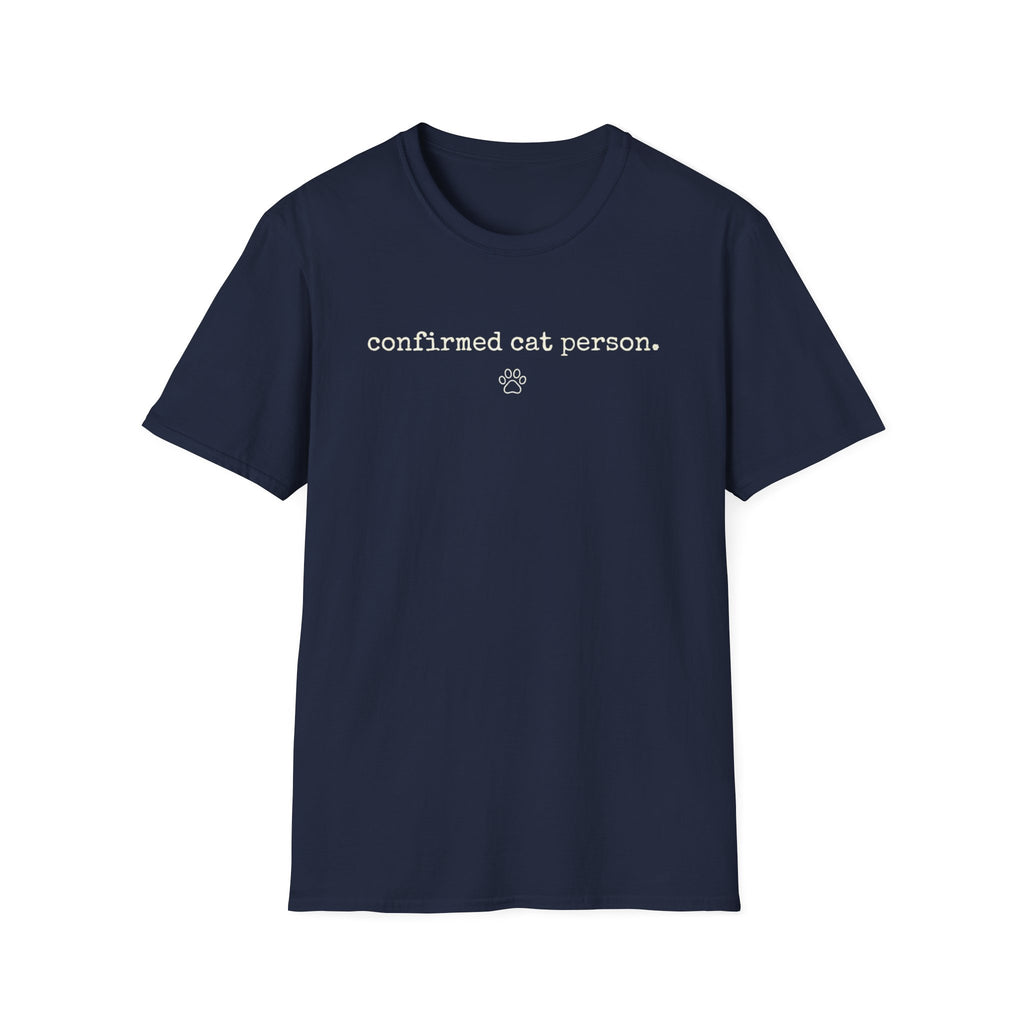 Confirmed Cat Person T-Shirt