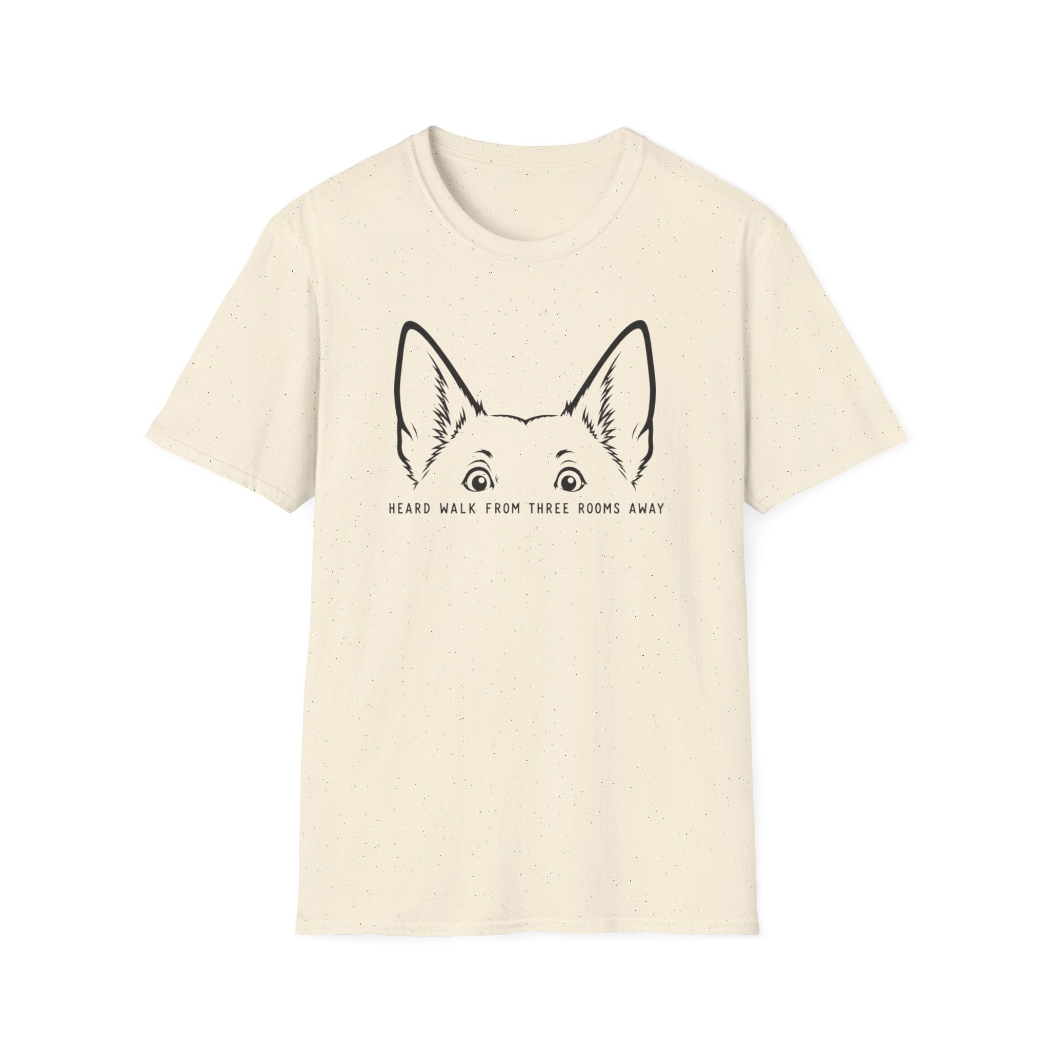 Heard Everything T-Shirt
