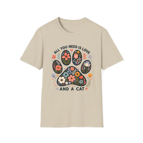 All You Need Is Cat T-Shirt