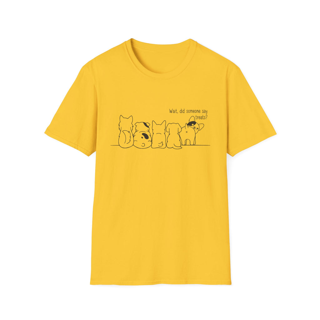 Someone Said Treats T-Shirt