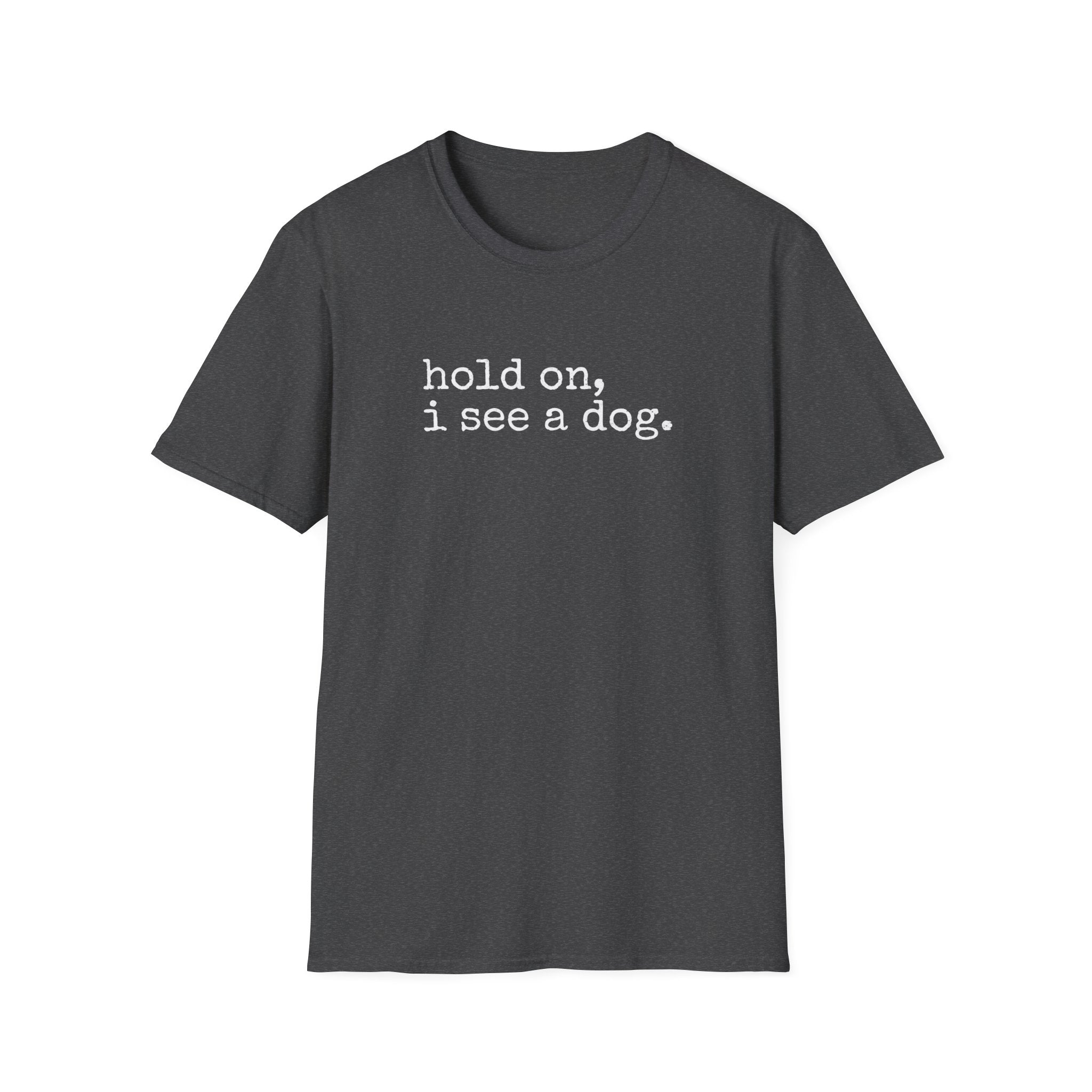 I see a dog T-Shirt