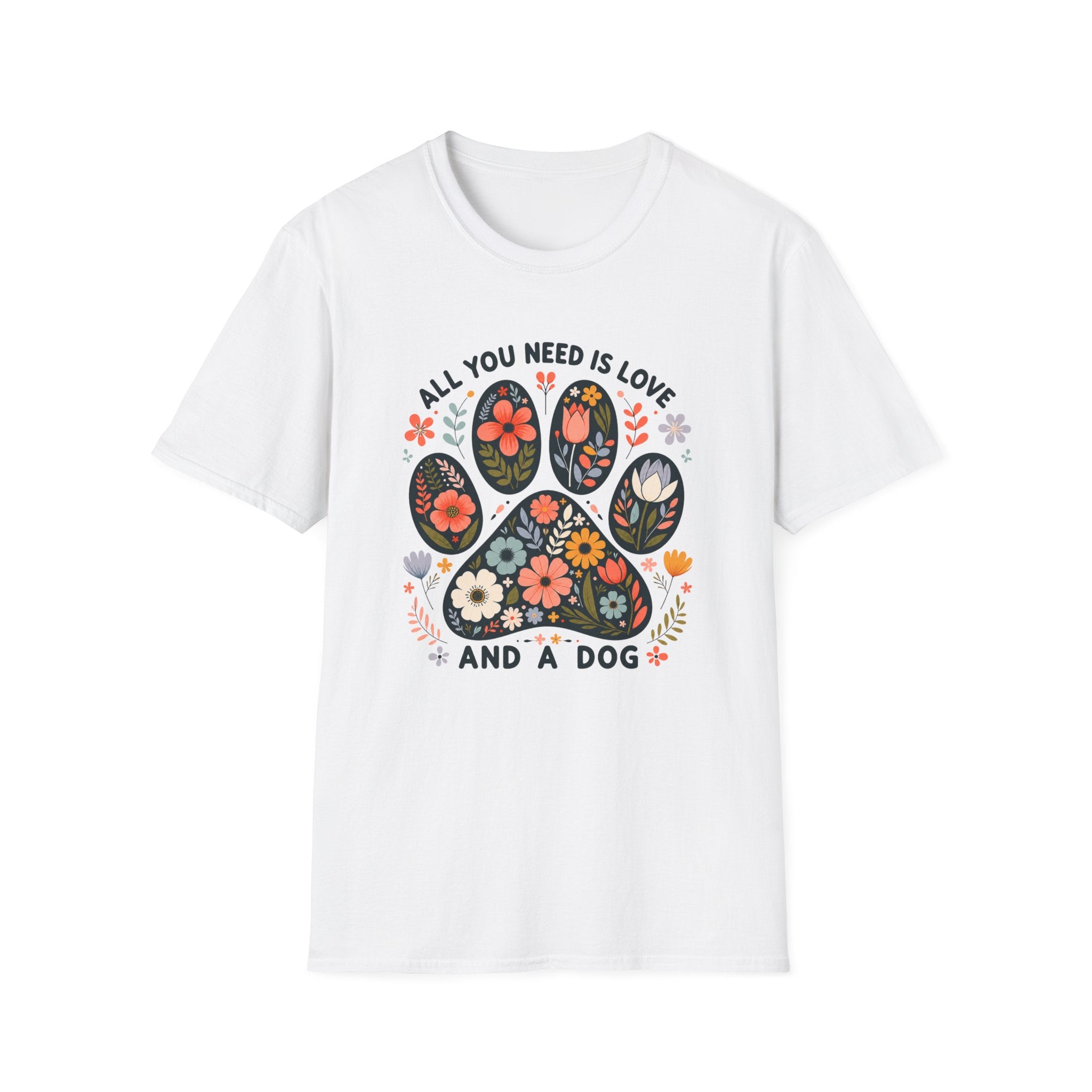 All I Need Is My Dog T-Shirt