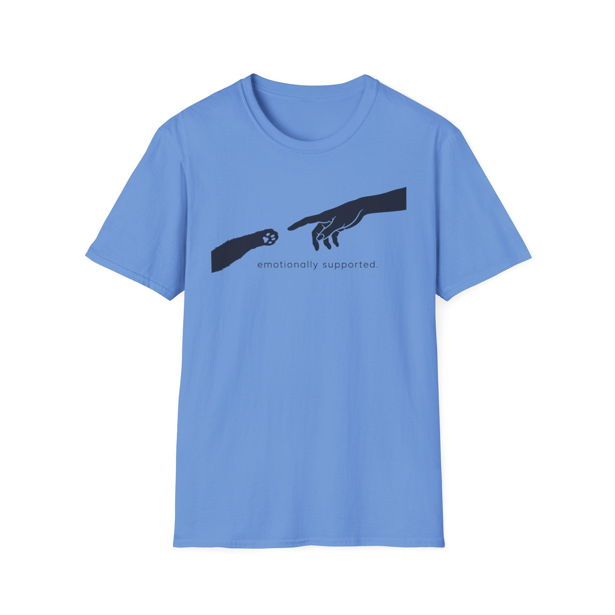 Emotionally Supported T-Shirt