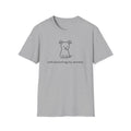 Soft Launching Anxiety T-Shirt