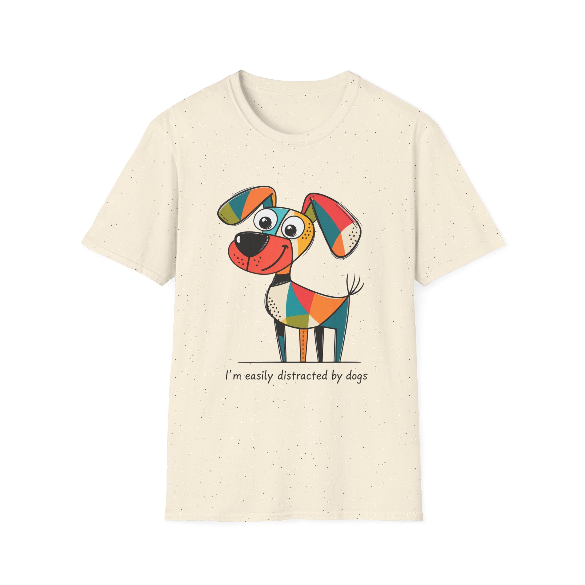 Easily Distracted by Dogs T-Shirt