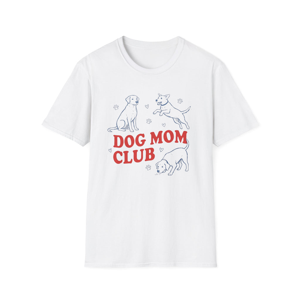Dog Mom ClubT-Shirt