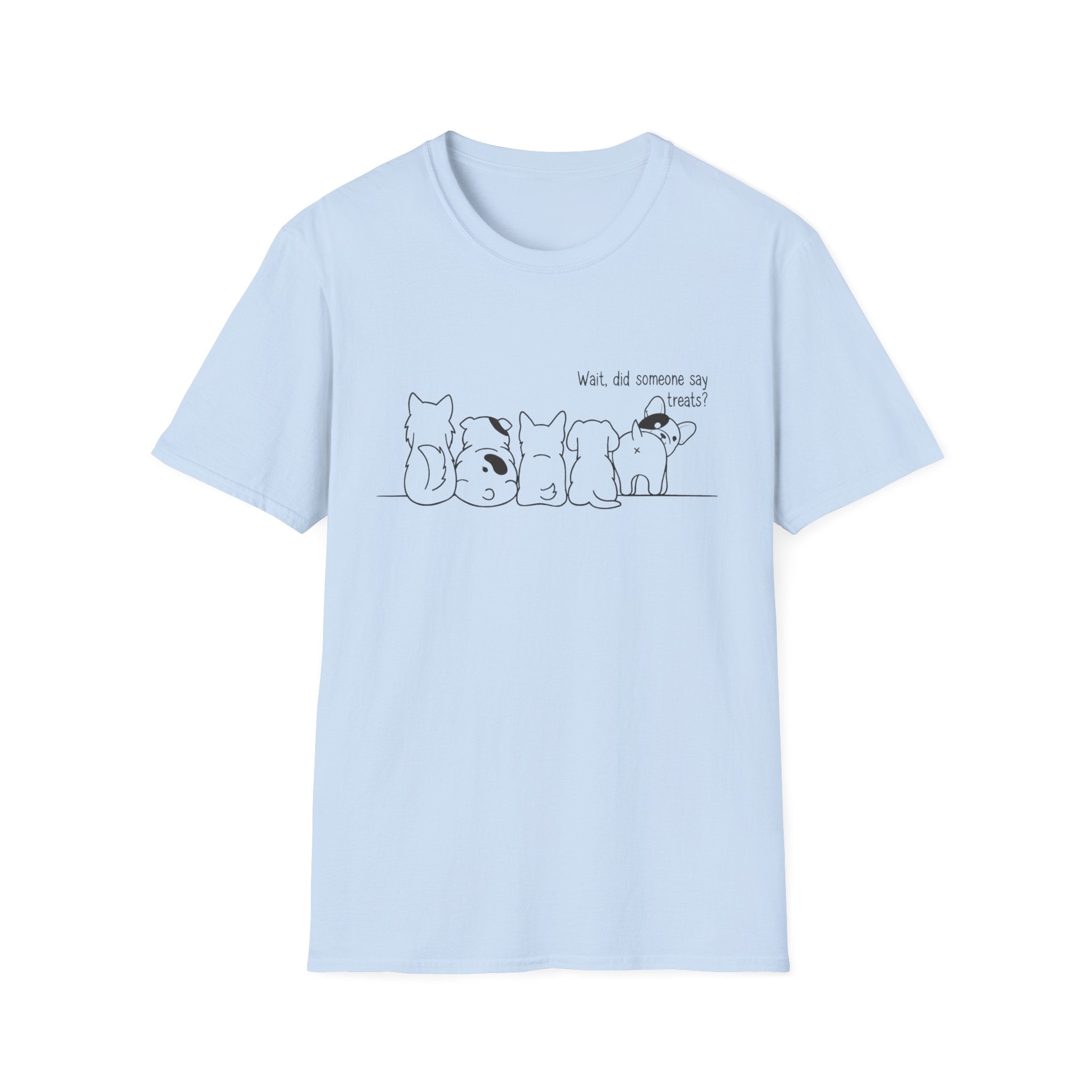 Someone Said Treats T-Shirt