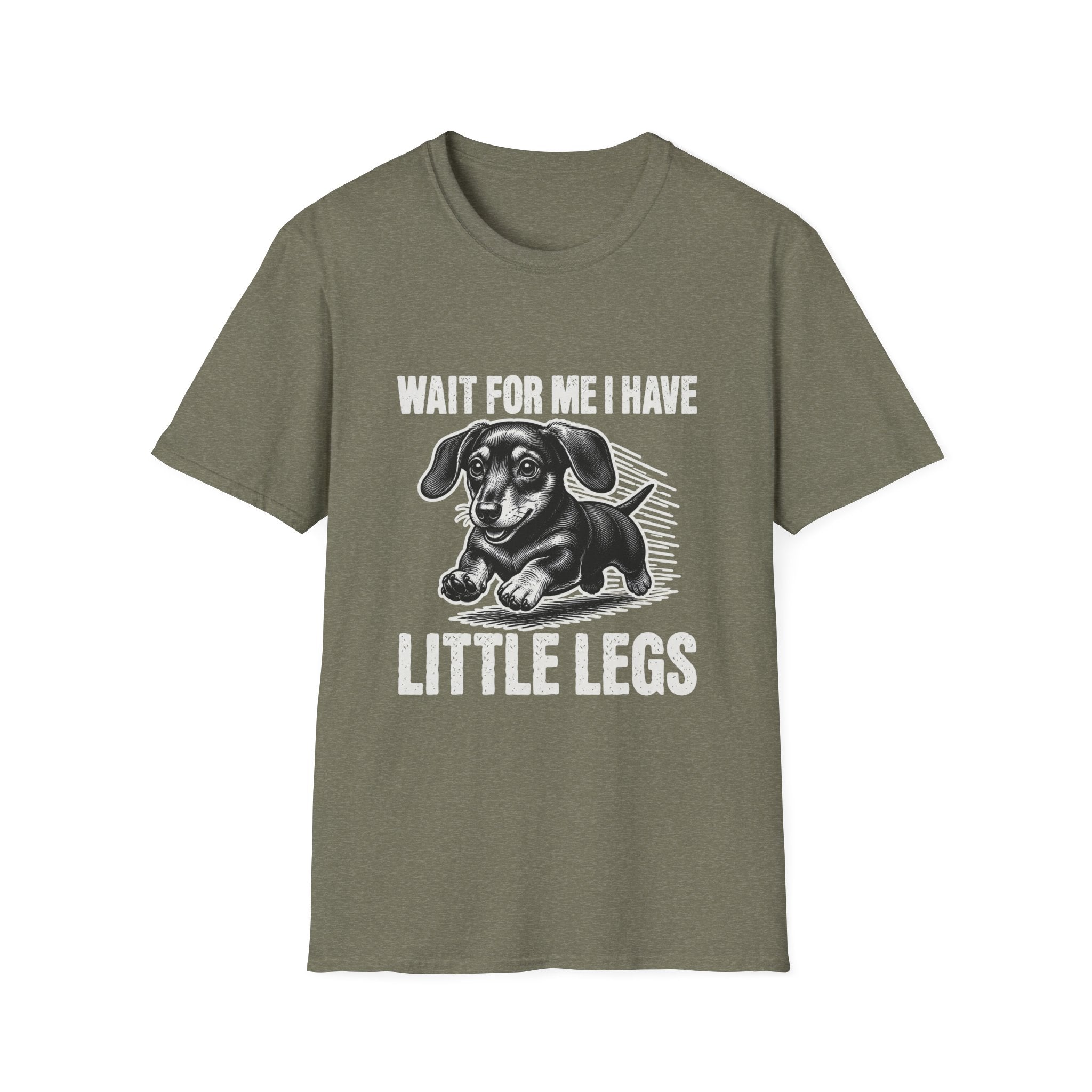 Wait, I Have Tiny Legs T-Shirt