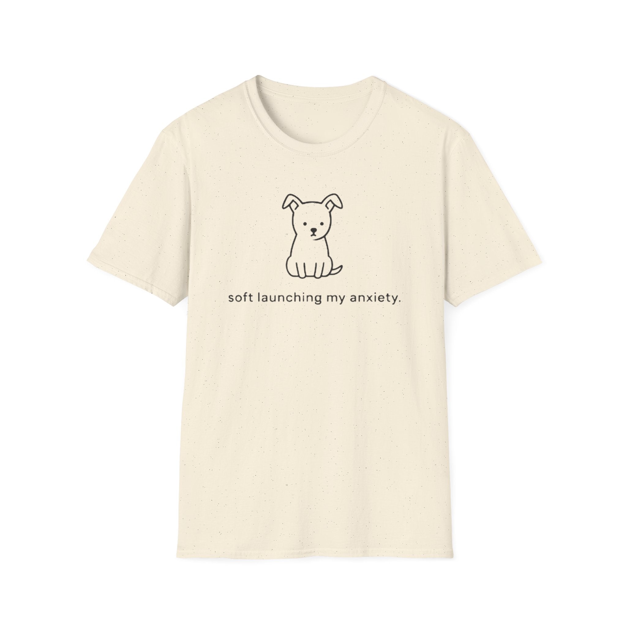 Soft Launching Anxiety T-Shirt
