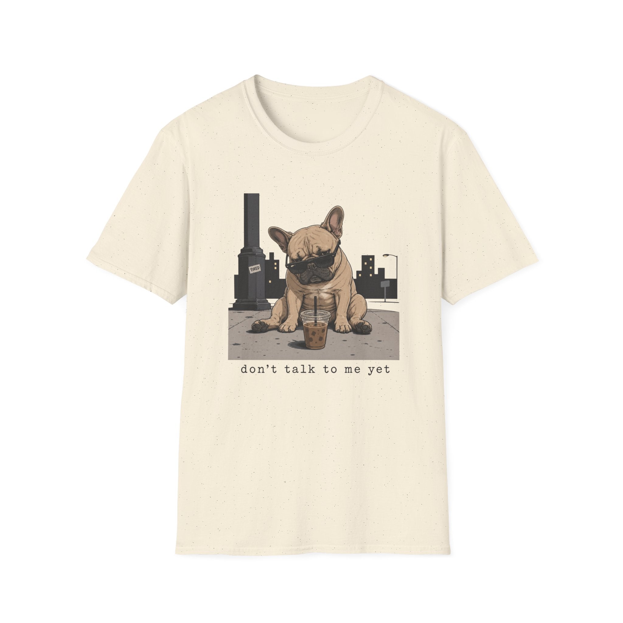 Don't Talk Yet T-Shirt