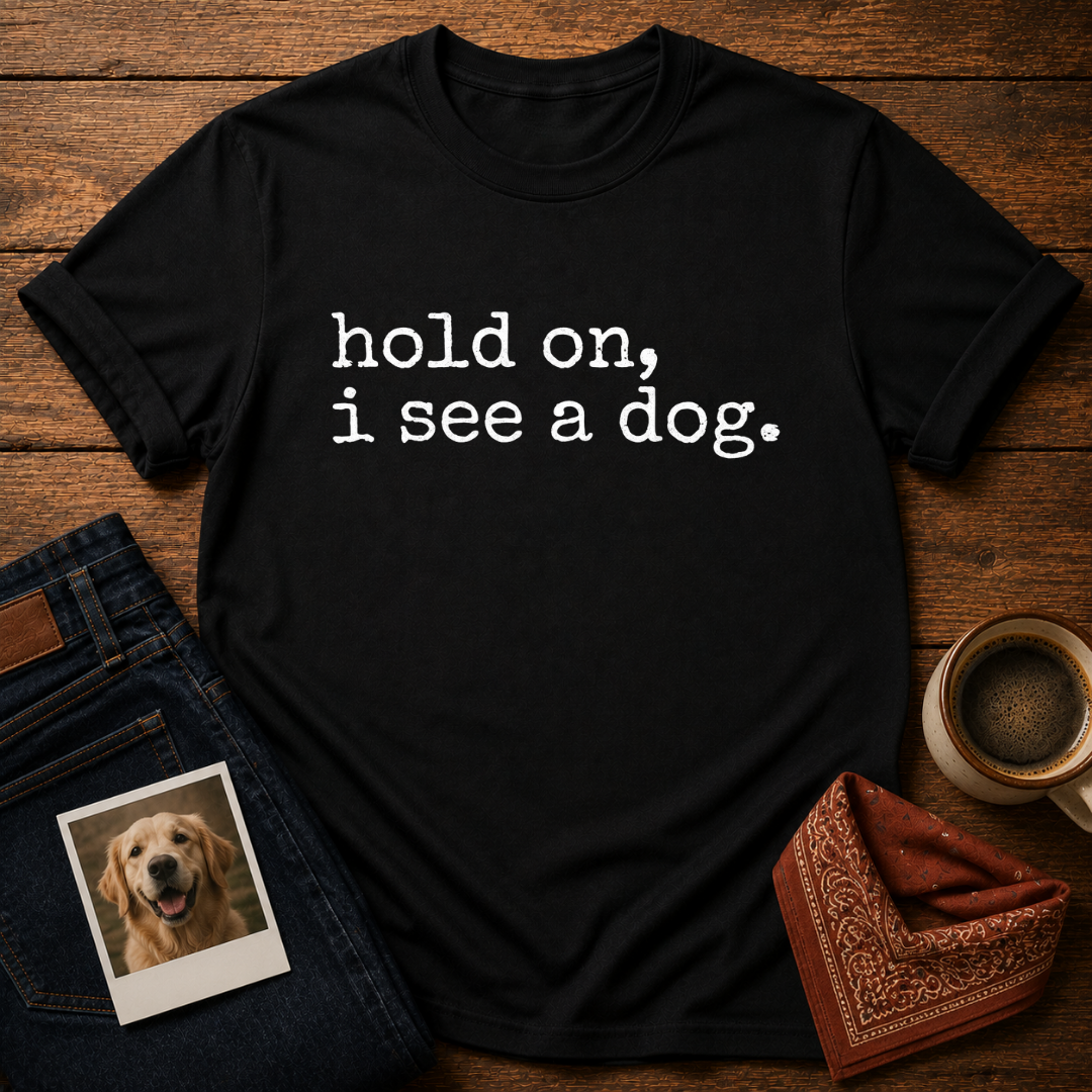 I see a dog T-Shirt
