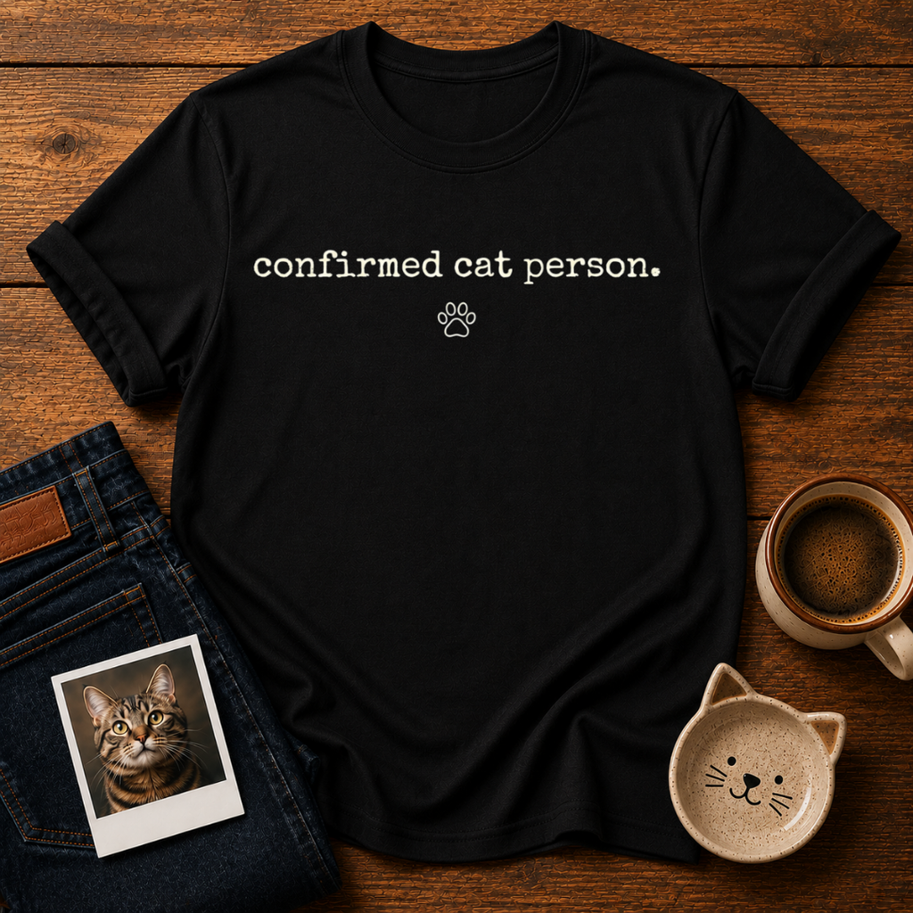 Confirmed Cat Person T-Shirt