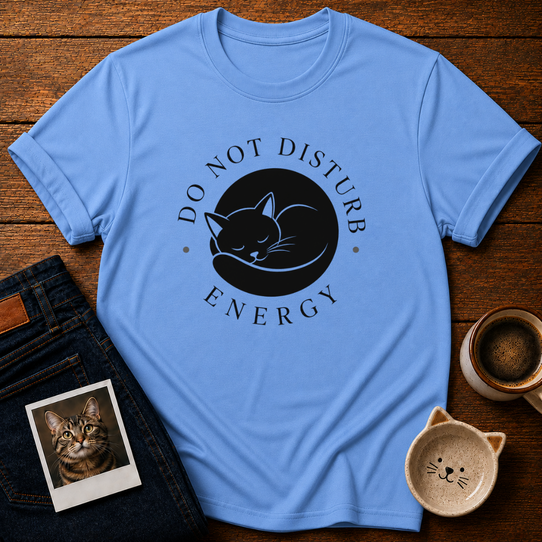 Do Not Disturb T-Shirt