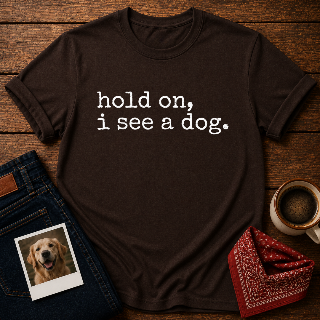 I see a dog T-Shirt