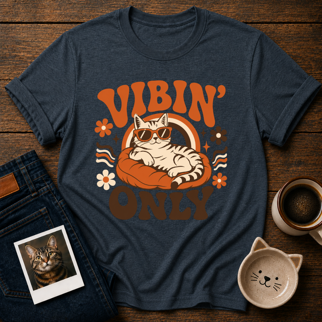 Vibin OnlyT-Shirt