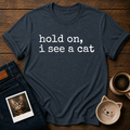 I see a cat T-Shirt