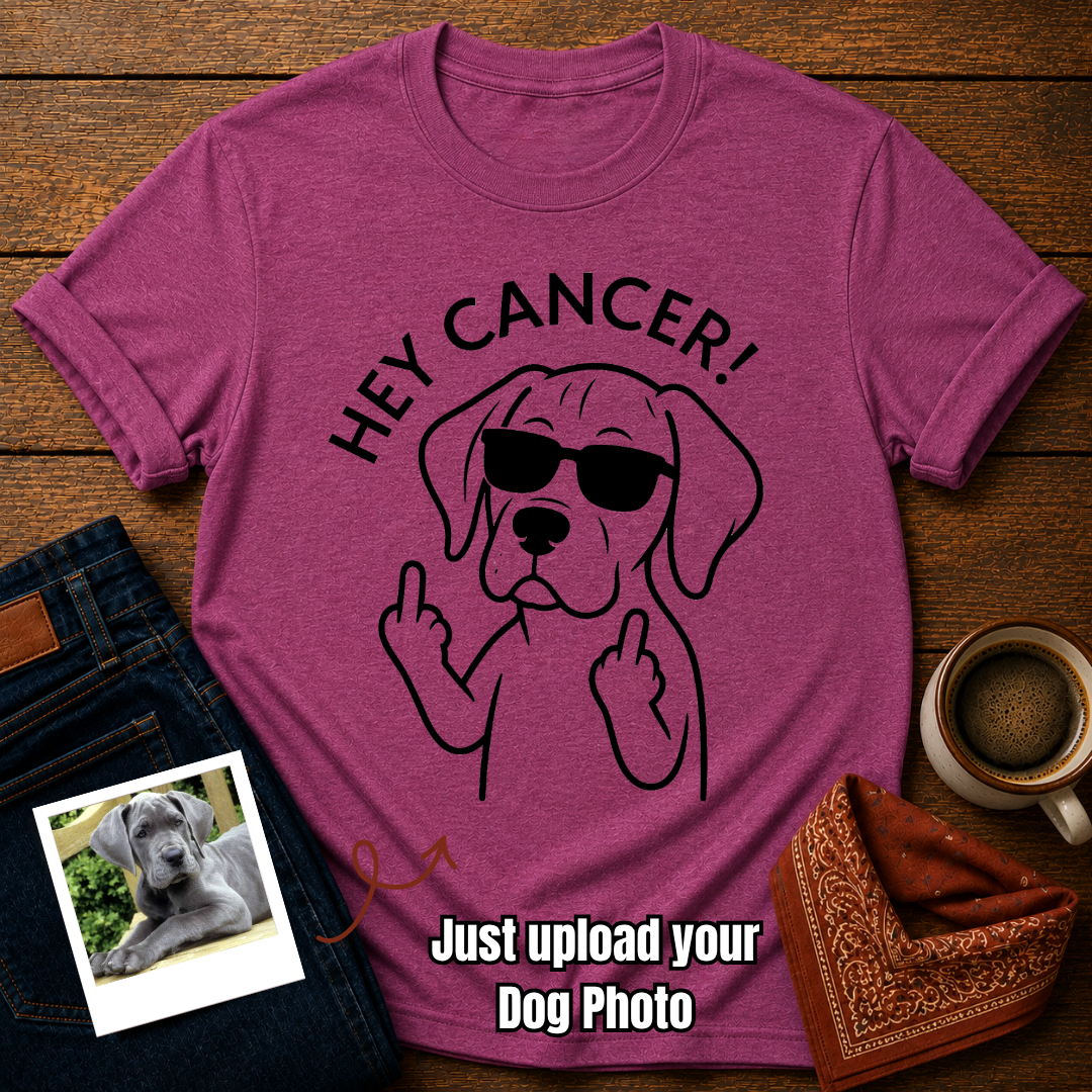 Custom Photo “Hey Cancer” Dog T-Shirt