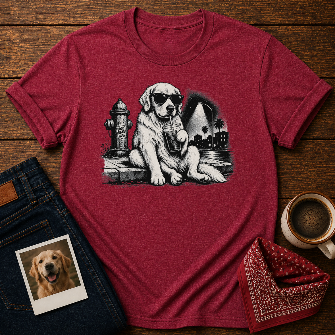 Good Days Over T-Shirt