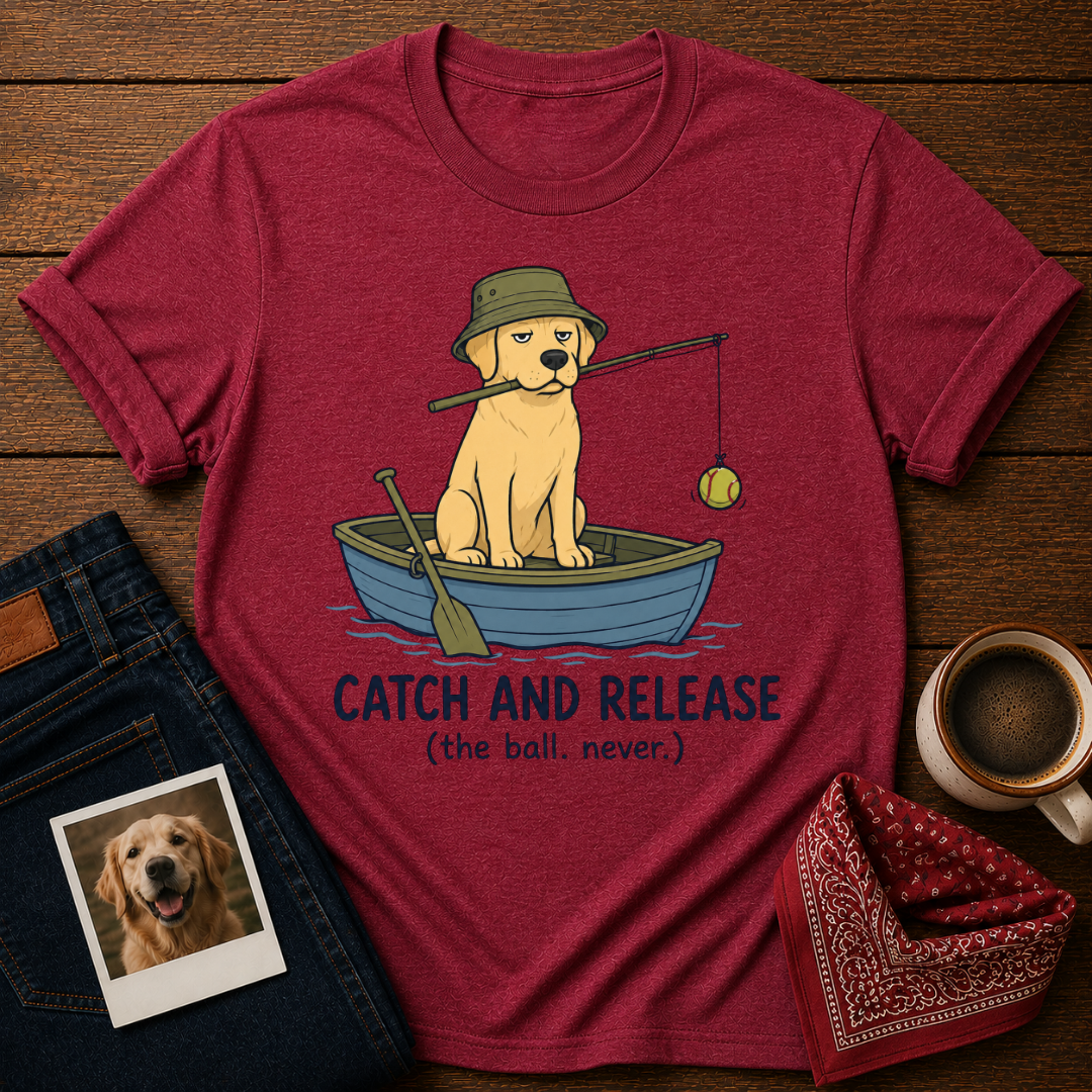 Catch and Release Dog T-Shirt