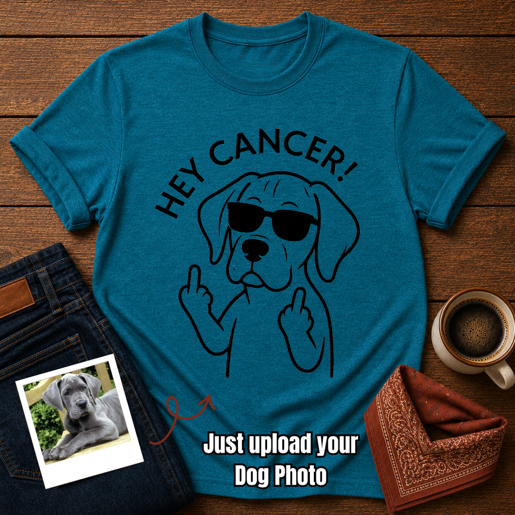 Custom Photo “Hey Cancer” Dog T-Shirt