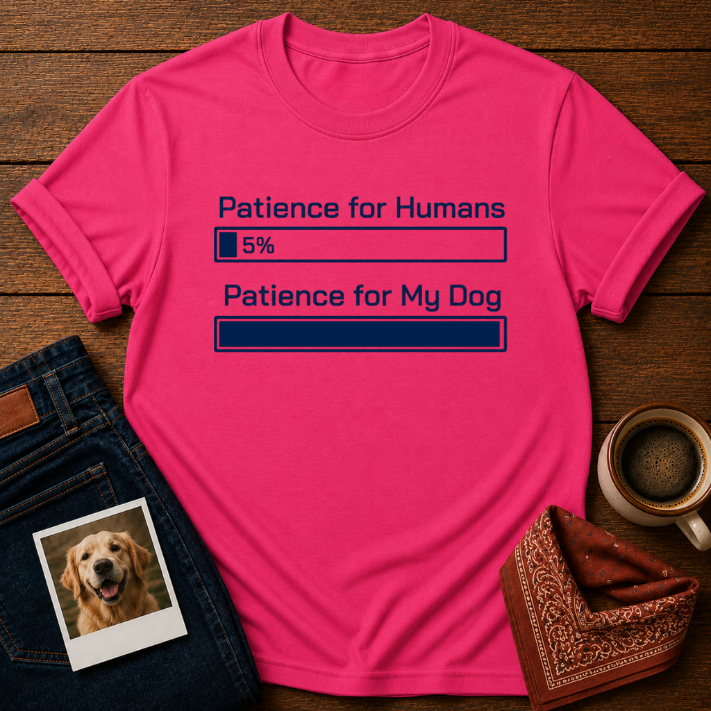 Human Patience: 5% T-Shirt