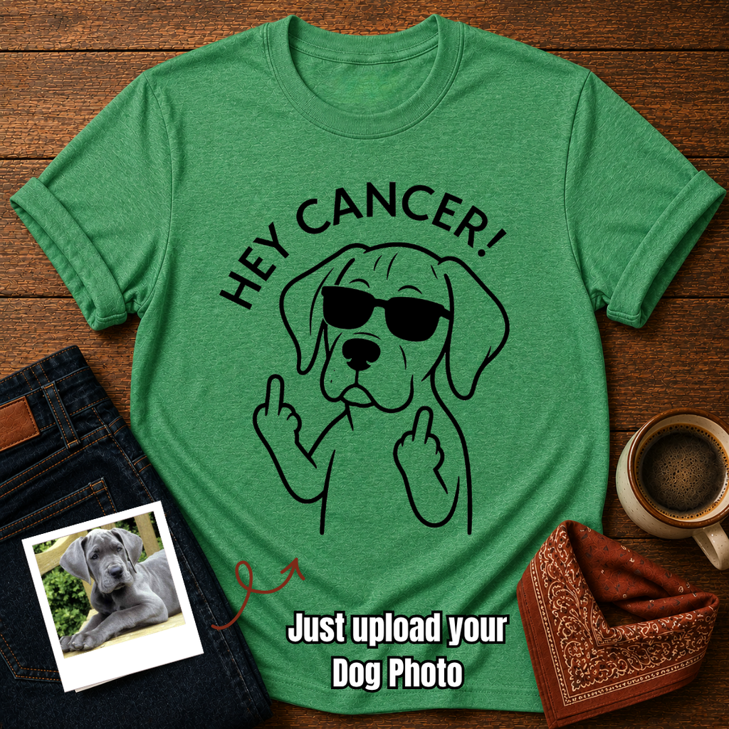 Custom Photo “Hey Cancer” Dog T-Shirt