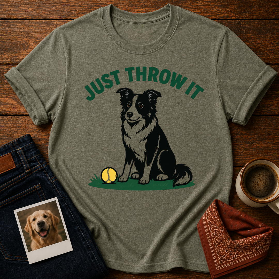 Just Throw it T-Shirt