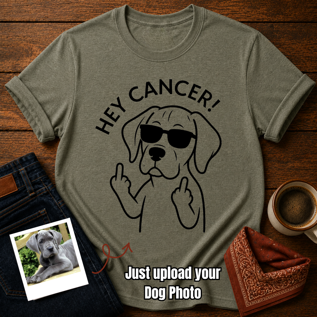 Custom Photo “Hey Cancer” Dog T-Shirt
