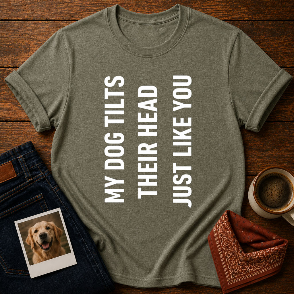 Dog Head Tilt Energy T-Shirt