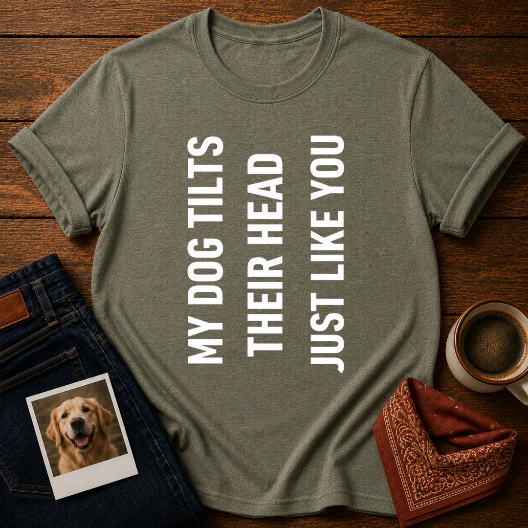 Dog Head Tilt Energy T-Shirt