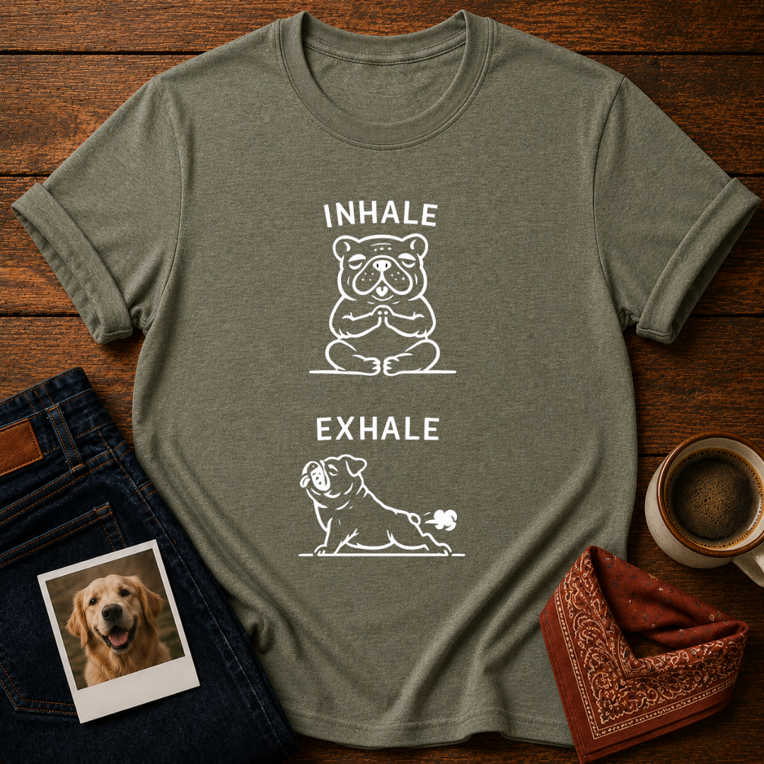 Inhale Exhale Bulldog T-Shirt