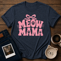 Meow Mama T-Shirt