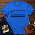 Human Patience: 5% T-Shirt