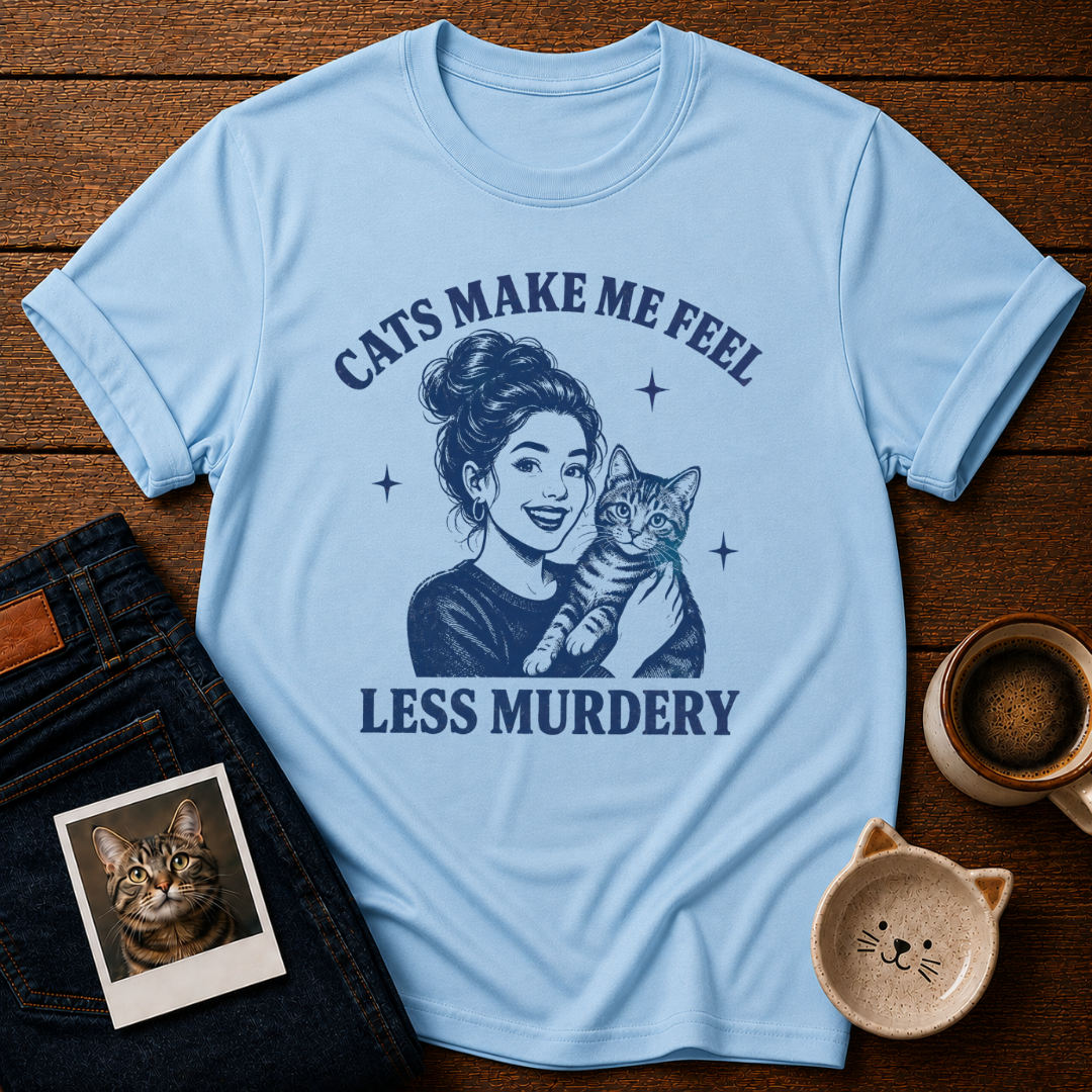 Less Murdery T-Shirt