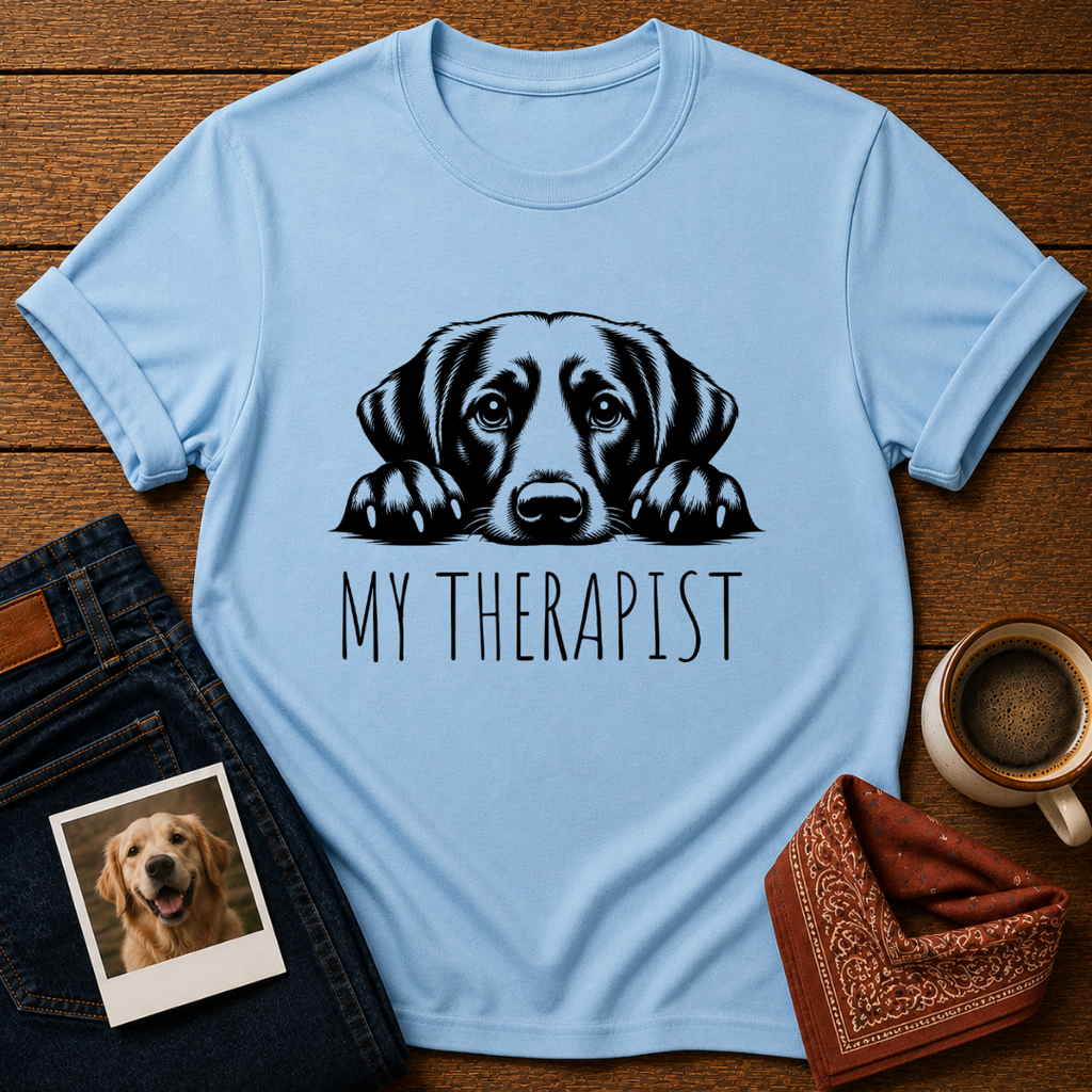 My Therapist T-Shirt