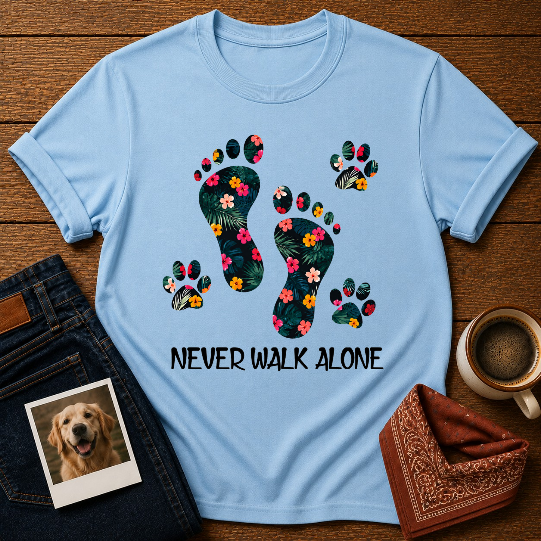 Never Walk Alone T-Shirt