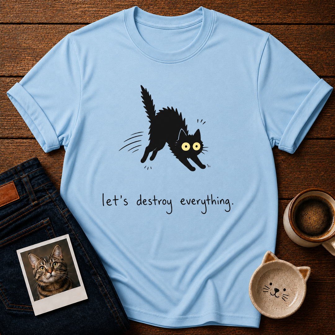 Let's Destroy T-Shirt