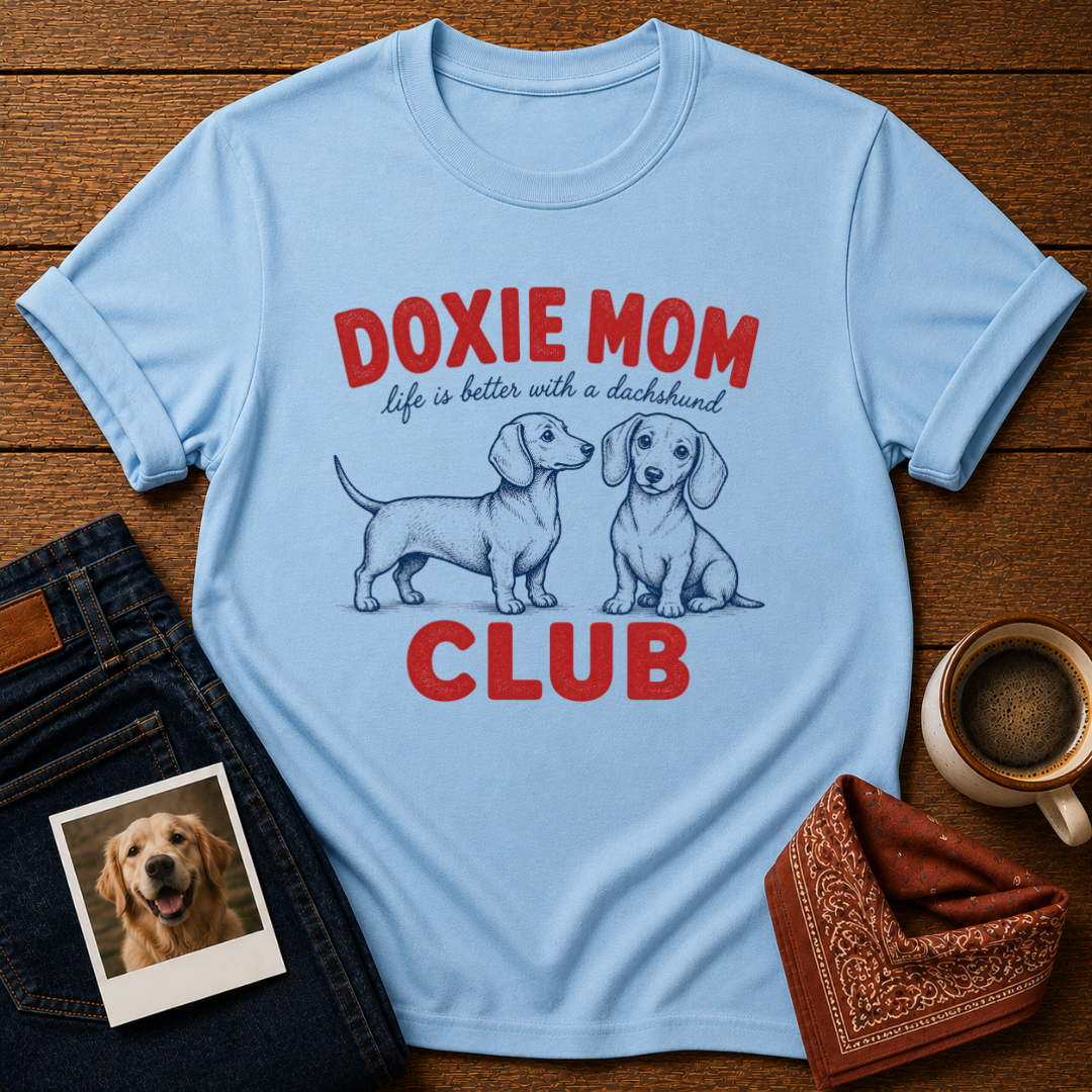 Doxie Mom Club T-Shirt