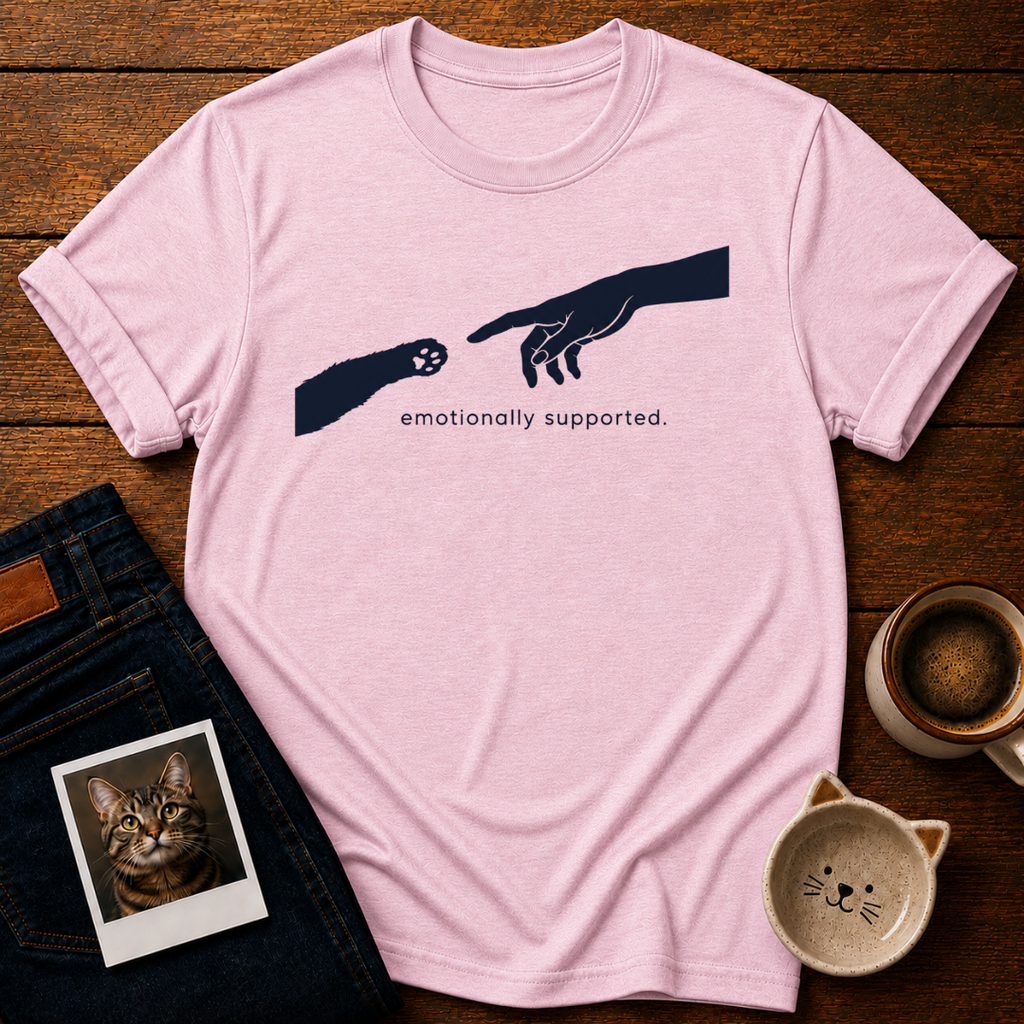 Emotionally Supported T-Shirt