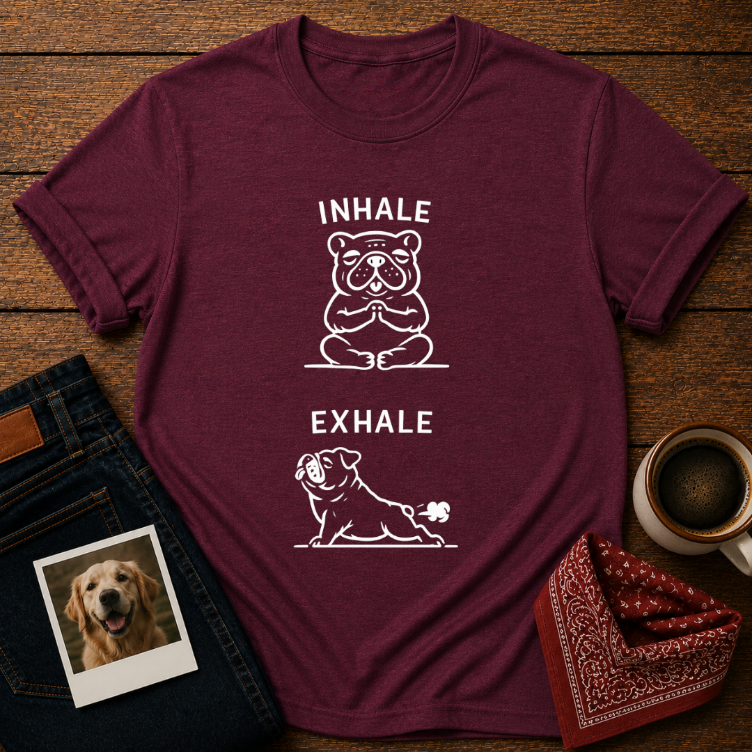Inhale Exhale Bulldog T-Shirt