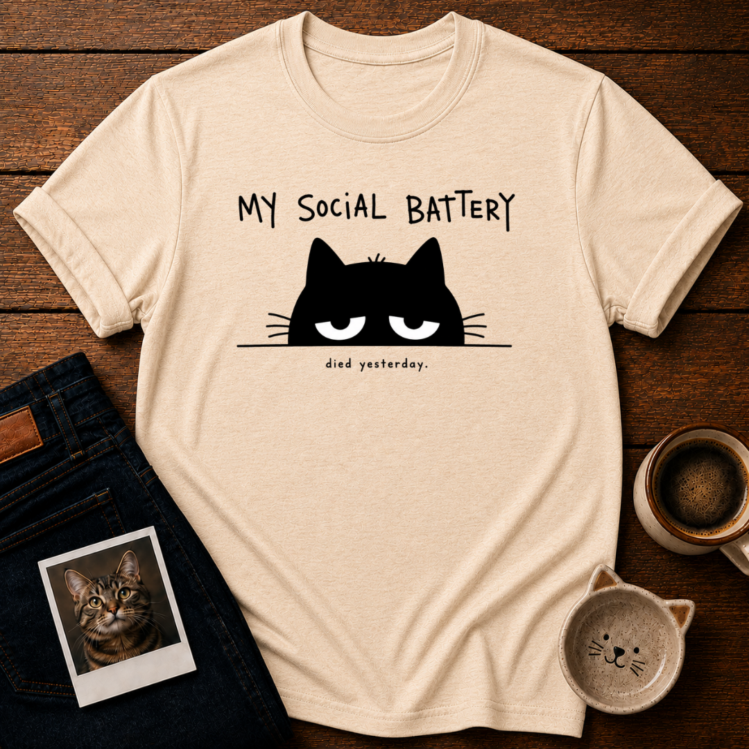 My Social Battery T-Shirt