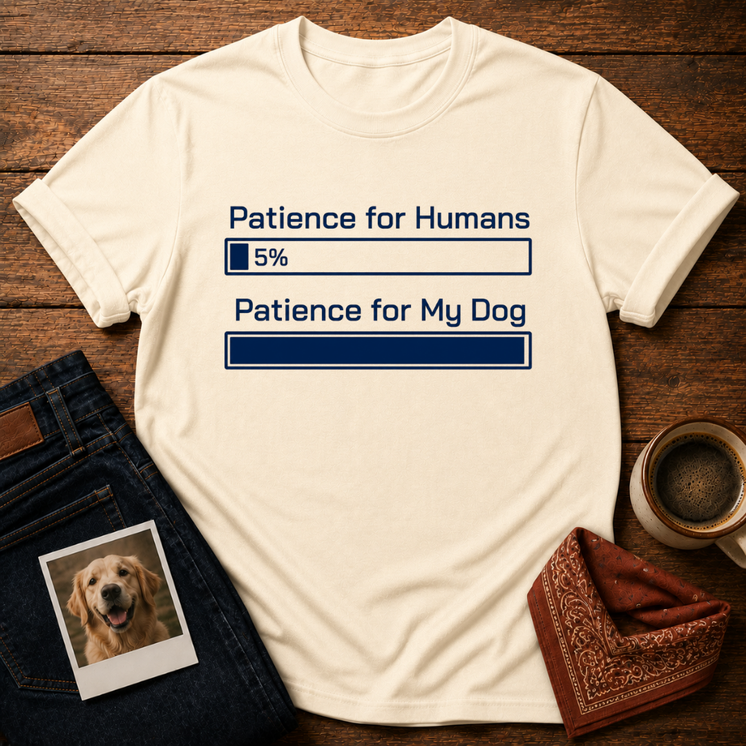 Human Patience: 5% T-Shirt